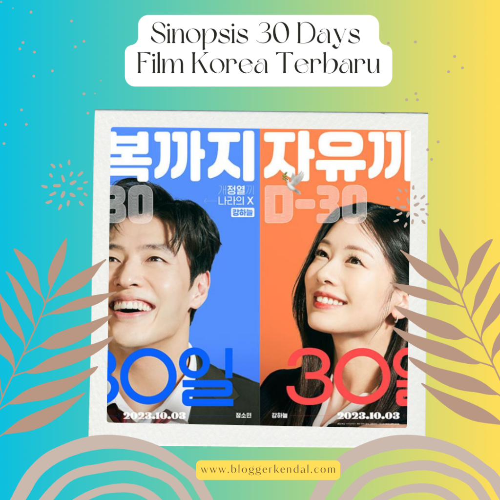 Sinopsis 30 Days Film Korea Terbaru Kang Ha Neul