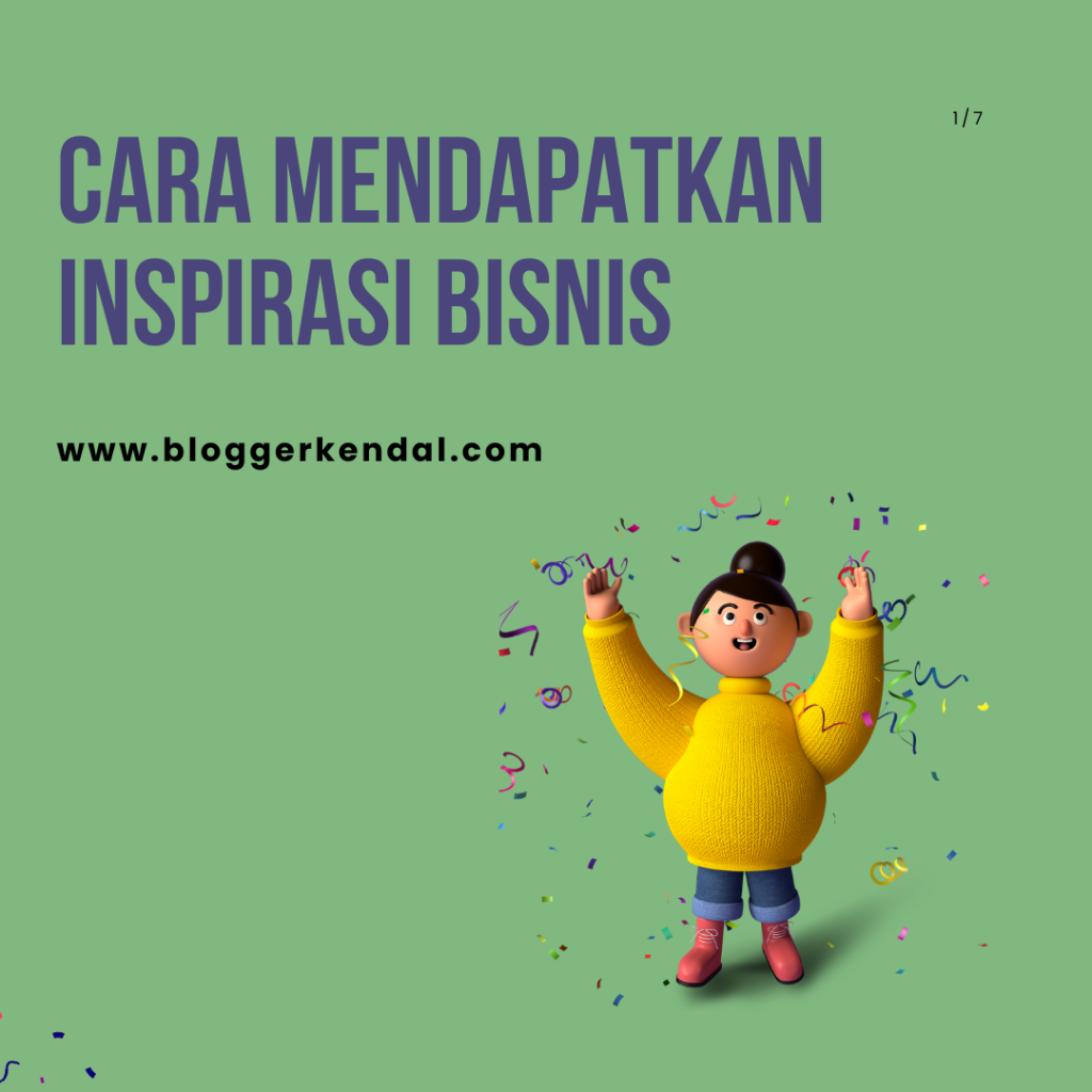 Cara Mendapatkan Inspirasi Bisnis