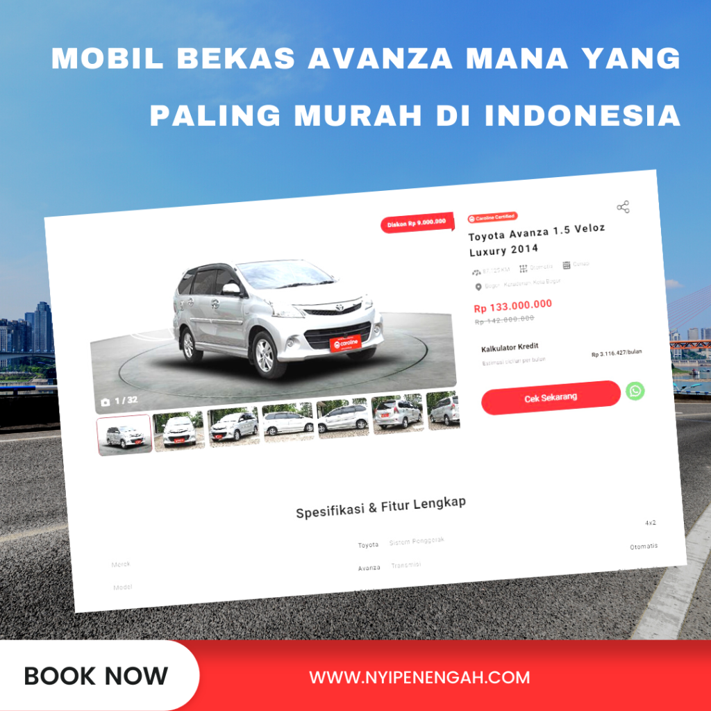 Mobil Bekas Avanza Mana yang Paling Murah di Indonesia