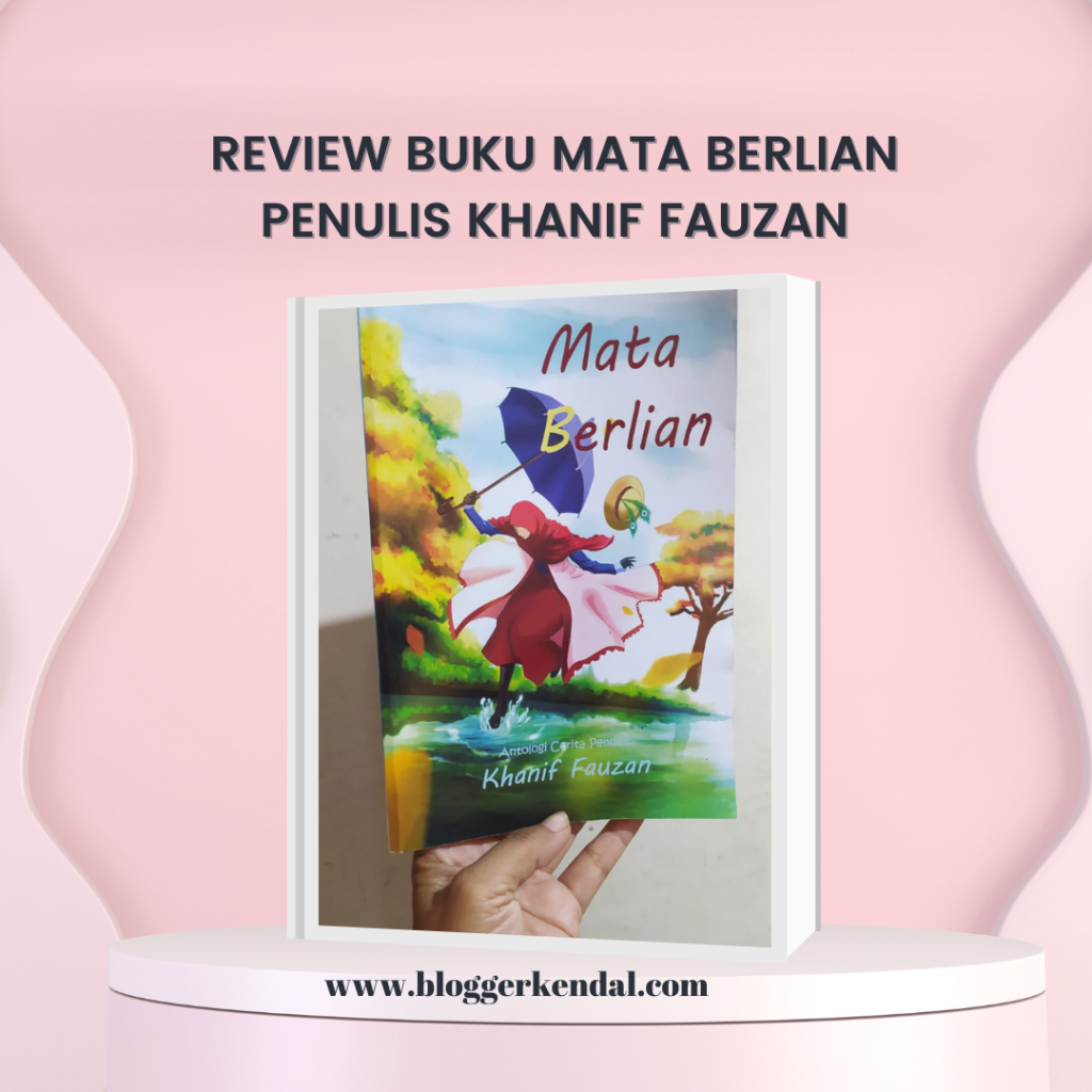 Review Buku Mata Berlian Penulis Khanif Fauzan