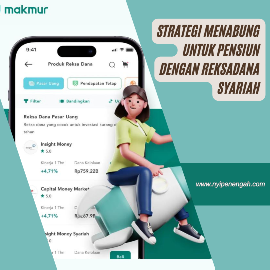 Strategi Menabung untuk Pensiun dengan Reksadana Syariah