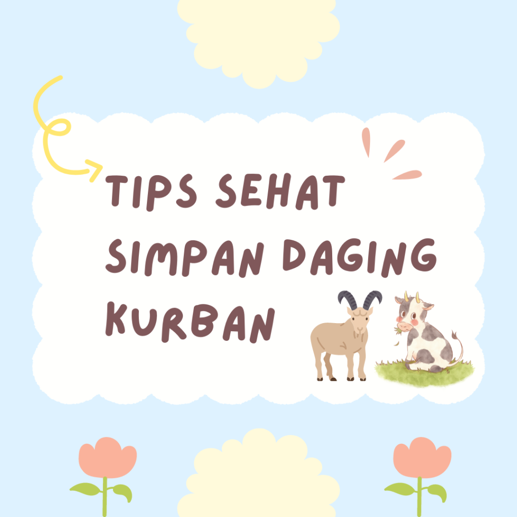 Tips Sehat Simpan Daging Kurban